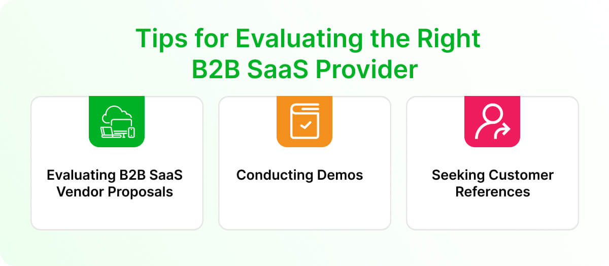 Tips for Evaluating the Right B2B SaaS Provider